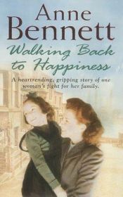 book cover of Walking Back to Happiness by Bennett Anne