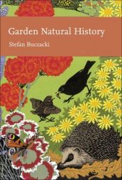 book cover of Garden Natural History (Collins New Naturalist) by Stefan Buczacki