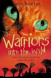 book cover of Into the Wild by Erin Hunter