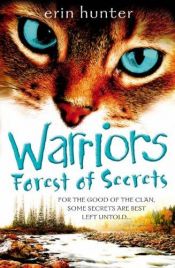 book cover of Warriors Book 3: Forest of Secrets by Эрин Хантер