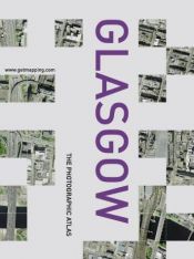 book cover of Glasgow by www.getmapping.com