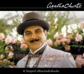 book cover of How Does Your Garden Grow? (The Agatha Christie Collection: Poirot) by Agatha Christie