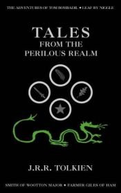 book cover of Cuentos desde el reino peligroso by John Ronald Reuel Tolkien