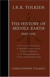 book cover of The Histories of Middle Earth, Volumes 1 – 5 by جون ر. تولكين