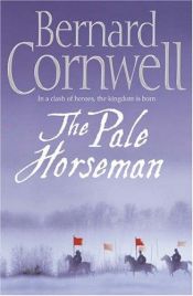 book cover of The Pale Horseman by Μπέρναρντ Κόρνγουελ