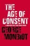 The Age of Consent ; A Manifesto for a New World Order