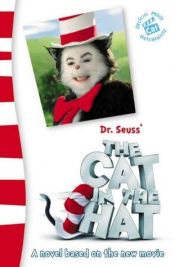 book cover of Dr.Seuss' the Cat in the Hat (Cat in the Hat Movie Tie in) by Dr. Seuss