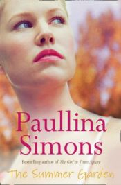 book cover of The Summer Garden by Paullina Simons