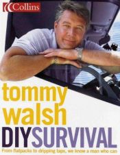 book cover of Tommy Walsh's Diy Survival by Tommy Walsh