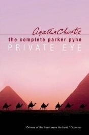 book cover of Complete Parker Pyne, Private Eye by Агата Кристи