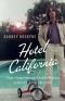 Hotel California : Les années folk rock 1965-1980