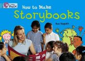 book cover of How to Make a Storybook (Collins Big Cat) by Ros Asquith