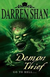 book cover of Demon Thief by Darren O'Shaughnessey