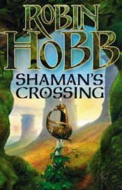 book cover of Shaman's Crossing by מרגרט אסטריד לינדהולם אוגדן