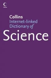 book cover of Collins Dictionary of Science by HarperCollins