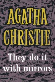 book cover of They Do it with Mirrors by Agatha Christie
