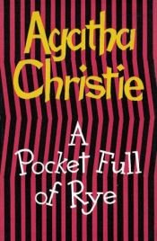 book cover of A Pocket Full of Rye by Агата Кристи