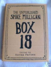 book cover of Box 18: the Unpublished Spike Milligan by Спајк Милиган