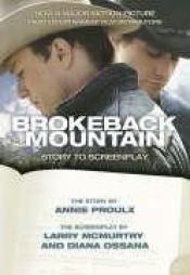 book cover of Brokeback Mountain: Story to Screenplay - NEW by Larry McMurtry