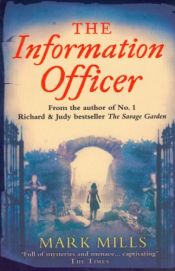 book cover of The information officer by Mark Mills