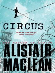 book cover of Cirkus by Alistair MacLean