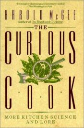 book cover of The curious cook by Harold McGee