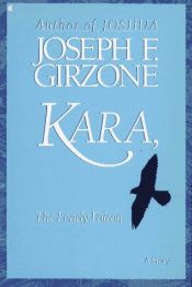 book cover of Kara, the Lonely Falcon by Joseph Girzone