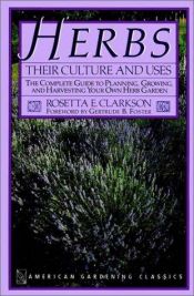 book cover of Herbs: Their Culture and Uses by Rosetta E. Clarkson