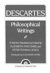 book cover of Philosophical writings : a selection by 르네 데카르트