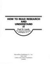 book cover of How to Read Research and Understand It by Paul D. Leedy