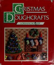 book cover of Christmas doughcrafts by Lorraine Bodger