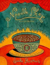 book cover of Noodle Shop Cookbook by Jacki Passmore