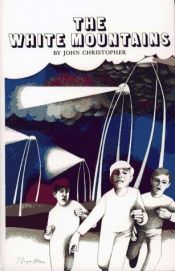 book cover of The White Mountains by John Christopher