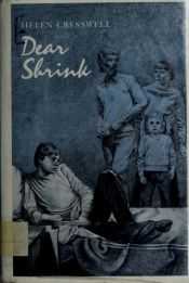 book cover of Dear Shrink by Helen Cresswell