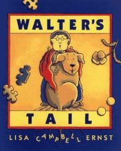 book cover of Walter's tail by Lisa Campbell Ernst