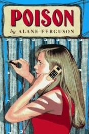 book cover of Poison by Alane Ferguson