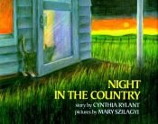 book cover of Night in the country by Cynthia Rylant