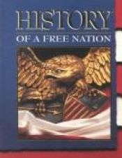 book cover of History of a Free Nation by Henry W. Bragdon