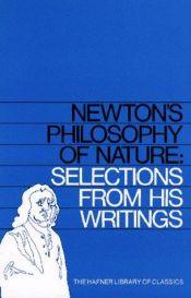 book cover of Newton's Philosophy of Nature: Selections of His Writings (Hafner Library of Classics) by Isaac Newton