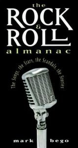 book cover of The Rock N Roll Almanac by Mark Bego