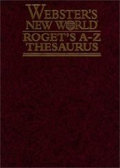 book cover of Webster's New World Roget's A-Z Thesaurus by Charlton Laird