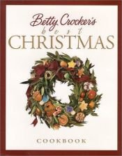 book cover of Betty Crocker's Best Christmas Cookbook by Betty Crocker