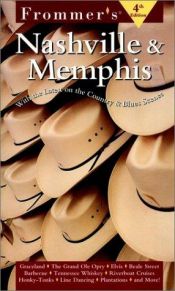 book cover of Frommer's Nashville And Memphis (Frommer's Nashville & Memphis, 4th ed) by Karl Samson