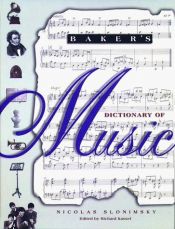 book cover of Baker's dictionary of music by Nicolas Slonimsky