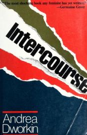 book cover of Intercourse by Andrea Dworkin