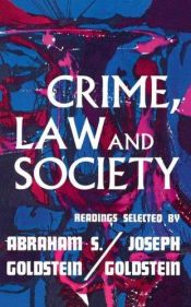 book cover of Crime, law, and society by Joseph Goldstein