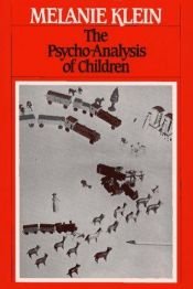 book cover of Psychoanalysis of Children (Contemporary Classics S.) by ملانی کلاین