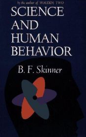 book cover of Science and Human Behaviour by Burrhus Frederic Skinner