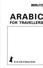 book cover of Berlitz Arabic for Travellers by Charles Berlitz