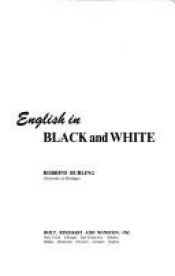 book cover of English in Black and White by Robbins Burling